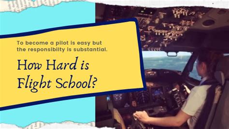 is test pilot school hard|challenges of becoming a pilot.